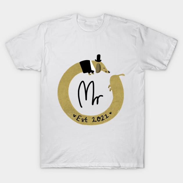 Dachshund wedding Mr - Est 2021 T-Shirt by fayefinn